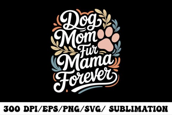 Dog Mom Typography Design Review